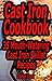 Cast Iron Cookbook: 35 Mout...