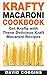 Krafty Macaroni Cookbook: G...