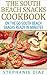 The South Beach Snacks Cookbook: On the Go South Beach Snacks Ready in Minutes (The South Beach Cookbooks Book 3)