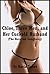 Chloe, Three Men, and Her Cuckold Husband (The Vacation Gangbang): A Sexy Wife Erotica Story with Rough First Anal Sex and Double Penetration