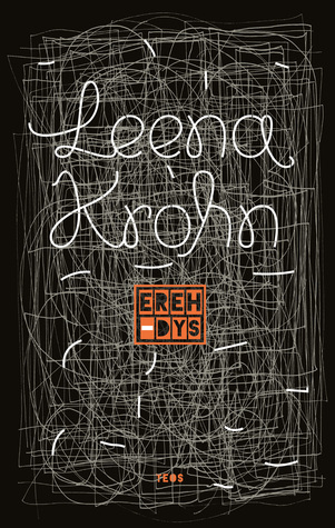 Erehdys by Leena Krohn