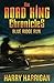 The Road King Chronicles: B...