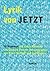 Lyrik von Jetzt.