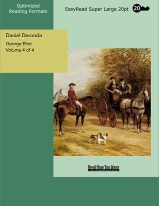 Daniel Deronda: Easyread Super Large 20pt Edition