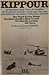 Kippour - le premier récit vécu et complet de la guerre israélo-arabe par les sept journalistes les mieux informés d'Israël