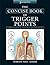 Concise Book Of Trigger Points 3E by Simeon Niel-Asher Concise Book Of Trigger Points 3E by Simeon Niel-Asher
