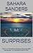 SURPRISES by Sahara Sanders