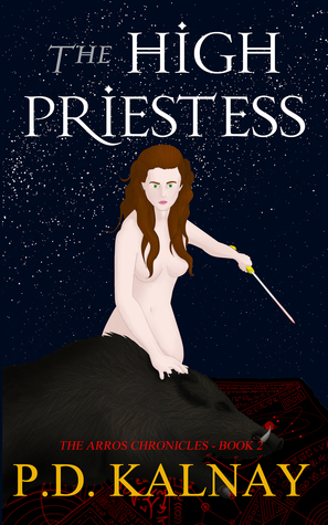 The High Priestess (The Arros Chronicles, #2)