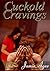 Cuckold Cravings
