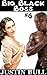BIG Black Boss #6 (Cuckold, Interracial, Workplace)