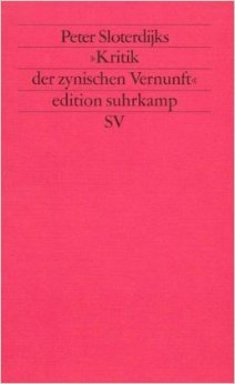 Peter Sloterdijks "Kritik der zynischen Vernunft" (Paperback)