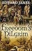 Freedom's Pilgrim: A Tudor Odyssey
