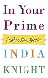 In Your Prime: Ol...