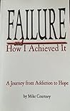Failure and How I...