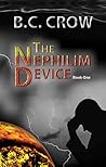 The Nephilim Device by B.C. Crow