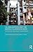 Globalisation and the Middle Classes in India (Routledge Contemporary South Asia Series)