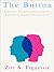 The Button: A Gender Transformation Novella Told From Parallel Perspectives