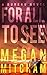 For All to See by Megan Mitcham