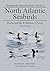 Storm-petrels & Bulwer's Petrel: North Atlantic Seabirds (Multimedia ID Guides to North Atlantic Seabirds)