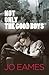 Not Only The Good Boys by Jo Eames