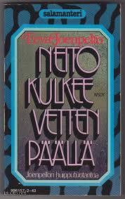 Neito kulkee vetten päällä (Hardcover)