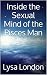Inside the Sexual Mind of t...