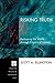Risking Truth: Reshaping the World through Prayers of Lament (Princeton Theological Monograph Series Book 98)