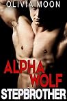 Alpha Wolf Stepbrother Alpha Wolf Stepbrother