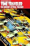 Adventures of a Time Traveler: The Emperor's Mystical Treasures Adventures of a Time Traveler: The Emperor's Mystical Treasures
