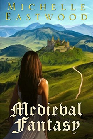 Medieval Fantasy (Kindle Edition)