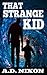 THAT STRANGE KID: A Story About The Strange Kid With Idea Of Spaceship