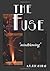The Fuse by A.L. Kitselman