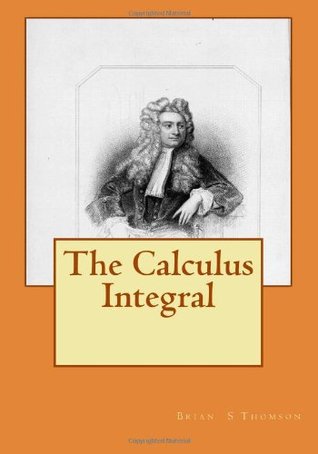 The Calculus Integral (Paperback)