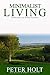 Minimalist Living by Peter Holt