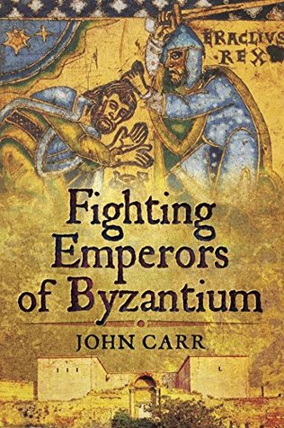 Fighting Emperors of Byzantium (Kindle Edition)