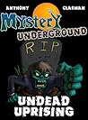 Mystery Undergrou...