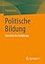 Politische Bildung by Fritz Reheis