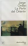 La Perla del Oriente