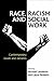 Race, Racism and Social Wor...