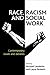 Race, Racism and Social Work: Contemporary issues and debates