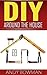 DIY Around The House - Lear...