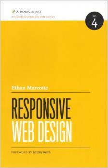 Responsive Web Design (A Book Apart #4)