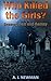 Who Killed the Girls? (Grumpy, Sam and Sammy, #2)