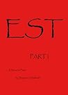 EST - Part I