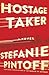 Hostage Taker (Eve Rossi, #1)