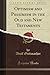 Optimism and Pessimism in the Old and New Testaments a Disser... by Adolf Guttmacher