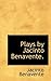 Plays by Jacinto Benavente.