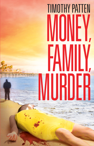 Money, Family, Murder (Hardcover)