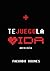 Te Juego la Vida
