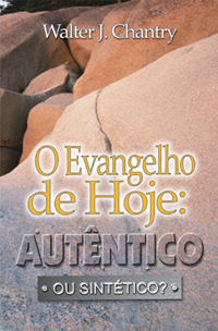 O evangelho de hoje: autêntico ou sintético